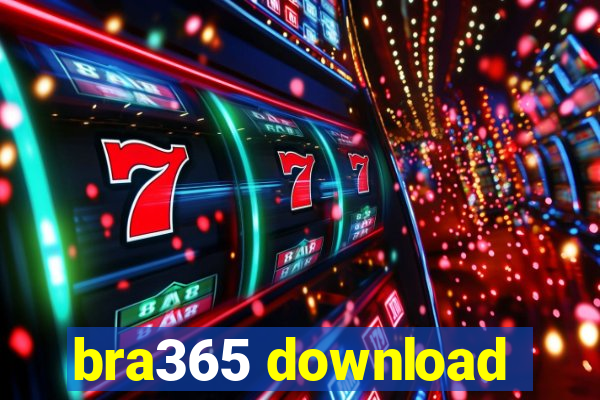 bra365 download